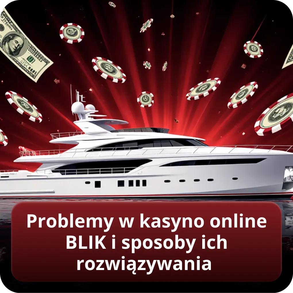 Problemy w kasyno online BLIK i sposoby ich rozwiązywania